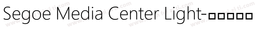 Segoe Media Center Light字体转换